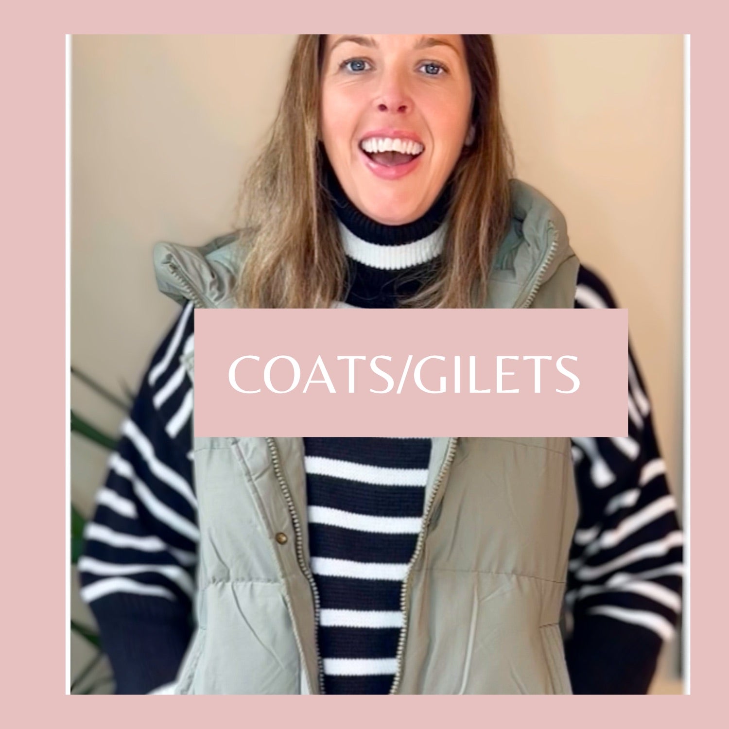 Coats and gilets